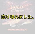 WILD CHASE 3.0号（78)  夢幻 Fire RED (UV)